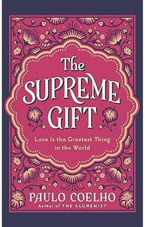 THE SUPREME GIFT