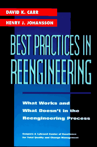BEST PRACTICES IN REENGINEERING