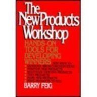 THE NEW PRODUCTS WORKSHOP