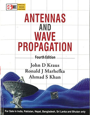 ANTENNAS AND WAVE PROPAGATION - 4TH ED