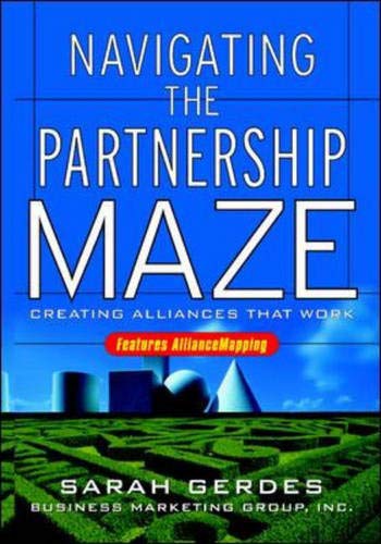 NAVIGATING THE PARTNERSHIP MAZE