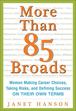 MORE THAN 85 BROADS