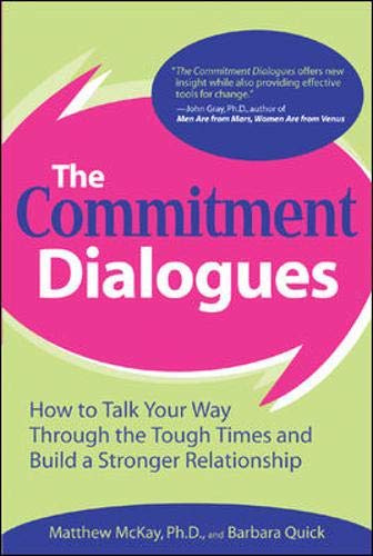 THE COMMITMENT DIALOGUES