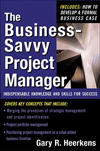 THE BUSINESS SAVVY PROJECT MANAGER