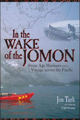IN THE WAKE OF THE JOMON