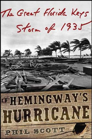 HEMINGWAY'S HURRICANE