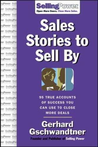 SALES STORIES TO SELL BY