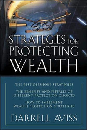 STRATEGIES FOR PROTECTING WEALTH