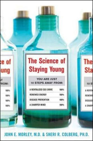THE SCIENCE OF STAYING YOUNG