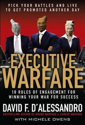 EXECUTIVE WARFARE