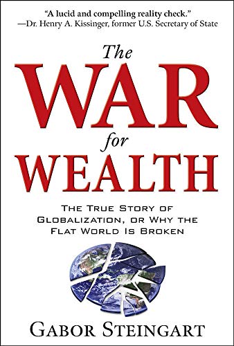 THE WAR FOR WEALTH