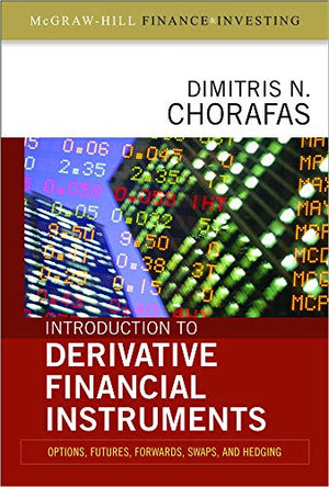 INTRODUCTION TO DERIVATIVE FINANCIAL INSTRUMENTS
