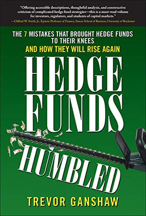 HEDGE FUNDS HUMBLED