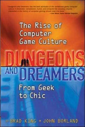 DUNGEONS AND DREAMERS FROM GEEK TO CHIC