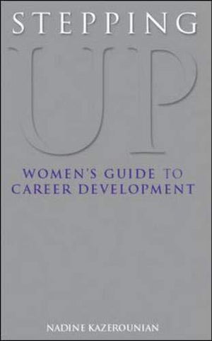 STEPPING UP WOMEN'S GUIDE TO CAREER DEVELOPMENT