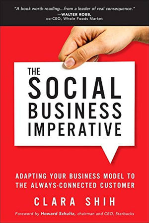 THE SOCIAL BUSINESS IMPERATIVE