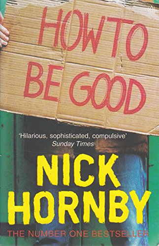 HOW TO BE GOOD