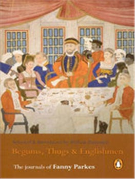 BEGUMS, THUGS & ENGLISHMEN
