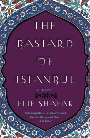 THE BASTARD OF ISTANBUL