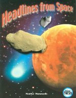 HEADLINES FROM SPACE