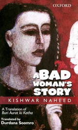 A BAD WOMAN'S STORY