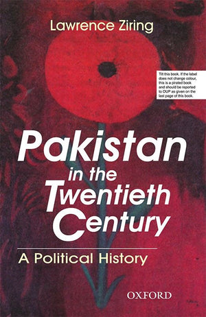 PAKISTAN IN THE TWENTIETH CENTURY