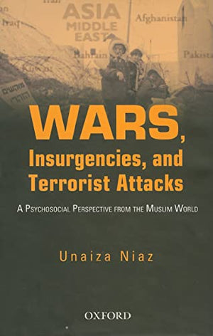 WARS,INSURGENCIES, AND TERRORIST ATTACKS