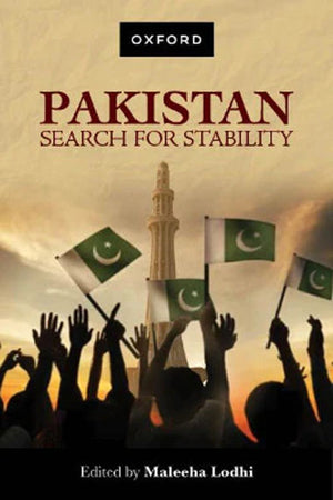 PAKISTAN: SEARCH FOR STABILITY