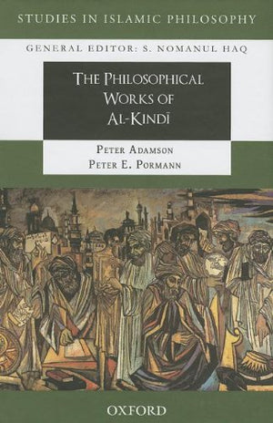 THE PHILOSOPHICAL WORKS OF AL-KINDI