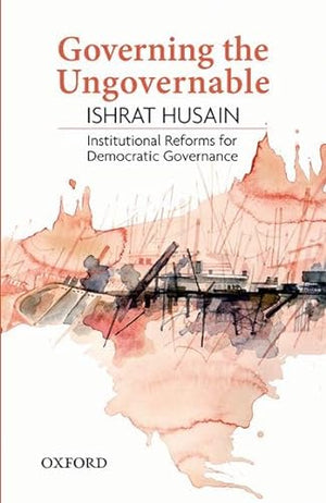 GOVERNING THE UNGOVERNABLE