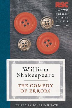 THE COMEDY OF ERRORS