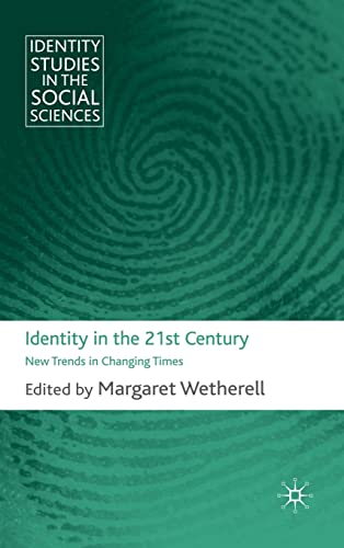 IDENTITY IN THE 21ST CENTURY
