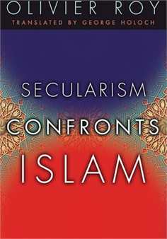 SECULARISM CONFRONTS ISLAM