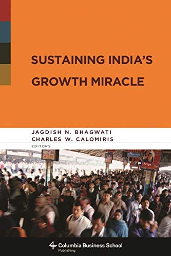 SUSTAINING INDIA'S GROWTH MIRACLE