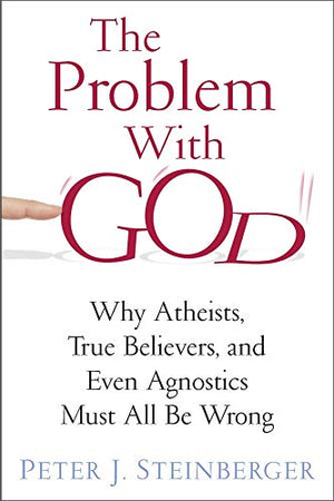THE PROBLEM WITH GOD