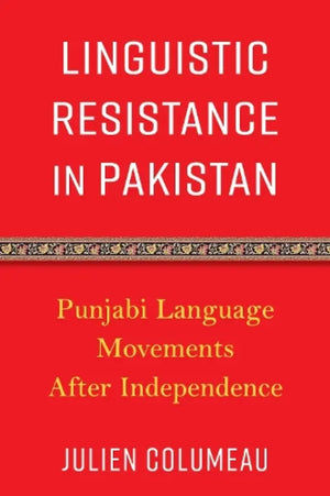 LINGUISTIC RESISTANCE IN PAKISTAN