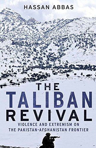 THE TALIBAN REVIVAL