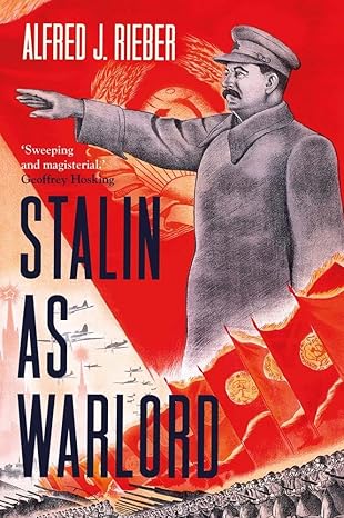STALIN AS WARLORD