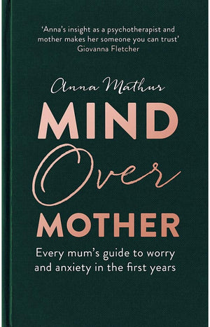 MIND OVER MOTHER