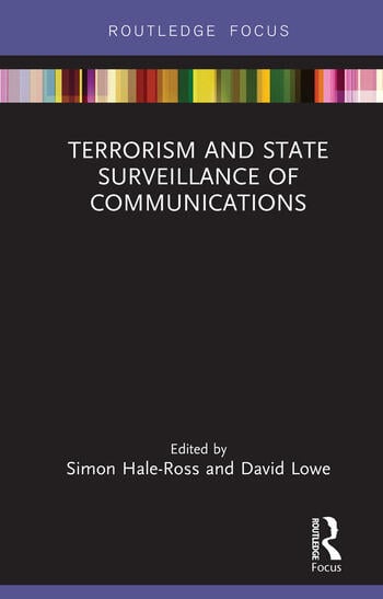 TERRORISM AND STATE SURVEILLANCE OF COMMUNICATIONS