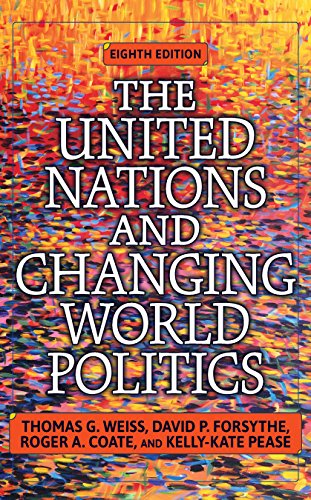 THE UNITED NATIONS AND CHANGING WORLD POLITICS