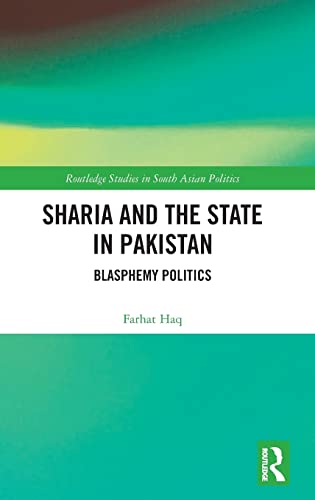 SHARIA AND THE STATE IN PAKISTAN