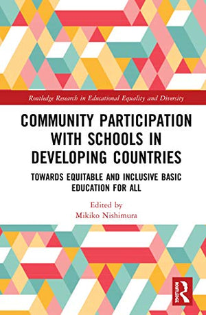 COMMUNITY PARTICIPATION WITH SCHOOLS IN DEVELOPING COUNTRIES