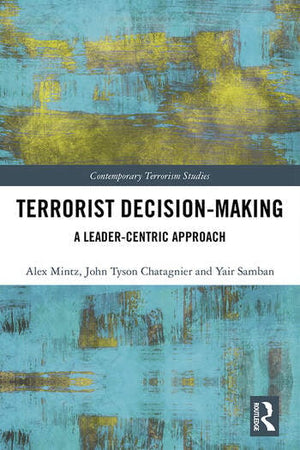 TERRORIST DECISION-MAKING