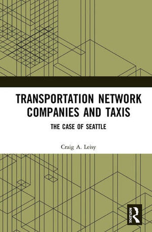 TRANSPORTATION NETWORK COMPANIES AND TAXIS