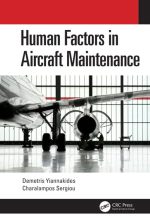 HUMAN FACTORS IN AIRCRAFT MAINTENANCE