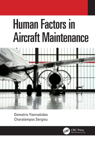HUMAN FACTORS IN AIRCRAFT MAINTENANCE