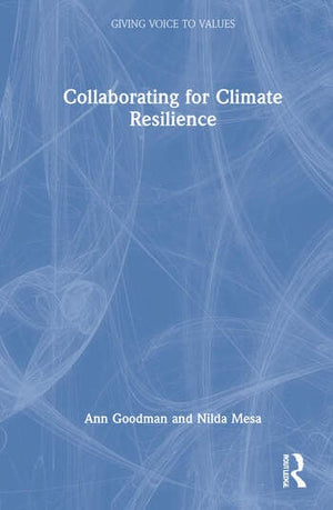 COLLABORATING FOR CLIMATE RESILIENCE