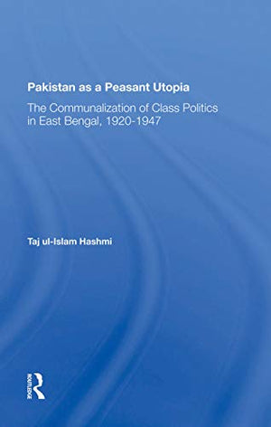 PAKISTAN AS A PEASANT UTOPIA