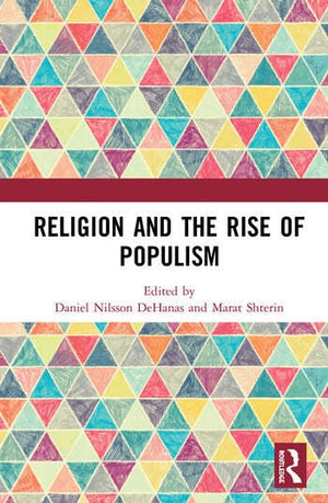 RELIGION AND THE RISE OF POPULISM